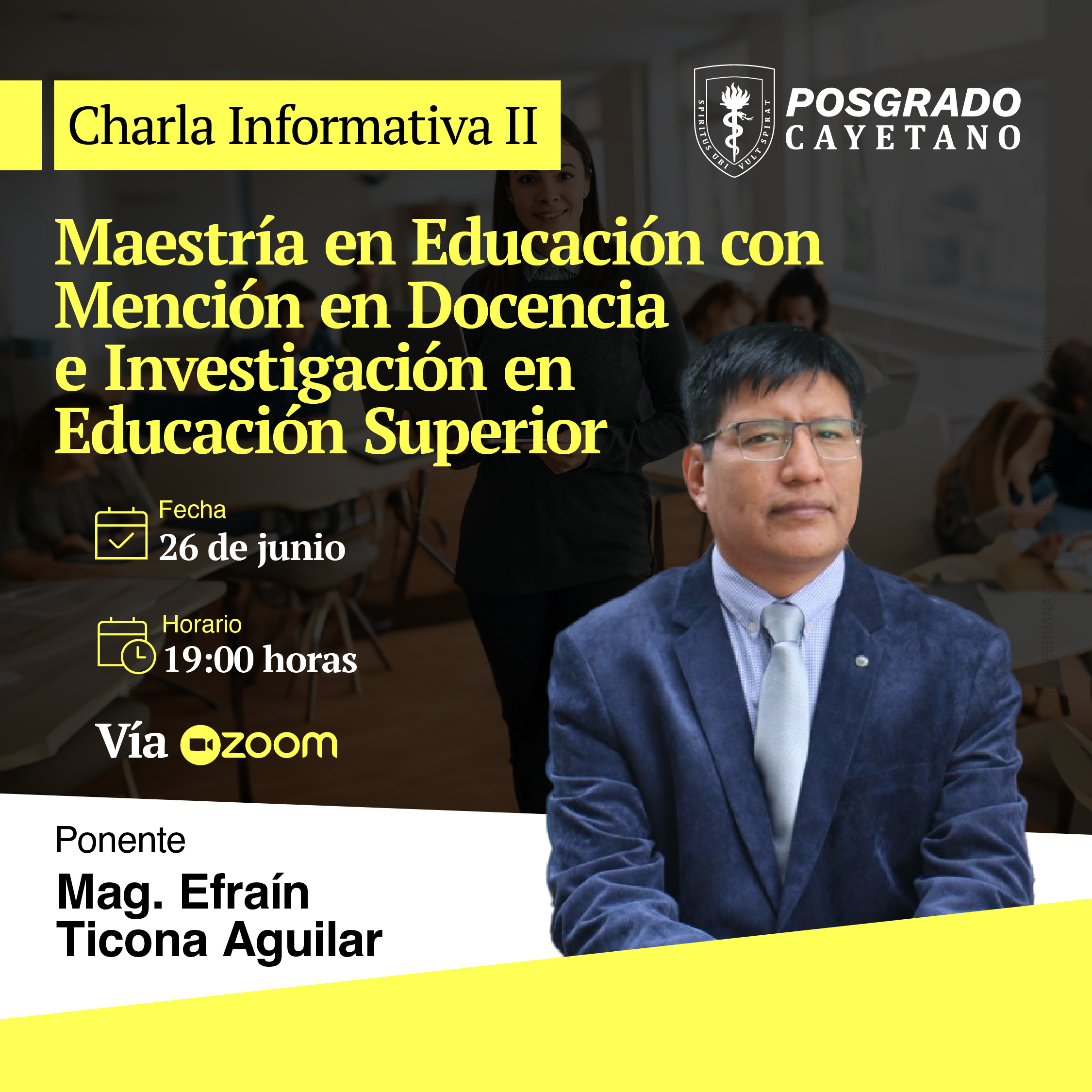 II Charla Informativa – Maestría en Educación con Mención en Docencia e Investigación en Educación Superior