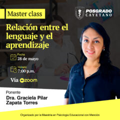 Master Class: Relación entre el lenguaje y el aprendizaje