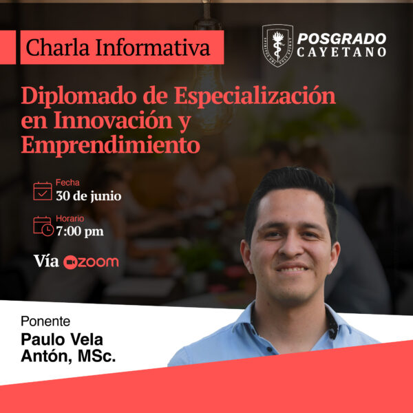 Charla Diplo de Especialización en Innovación y Emprendimiento_post