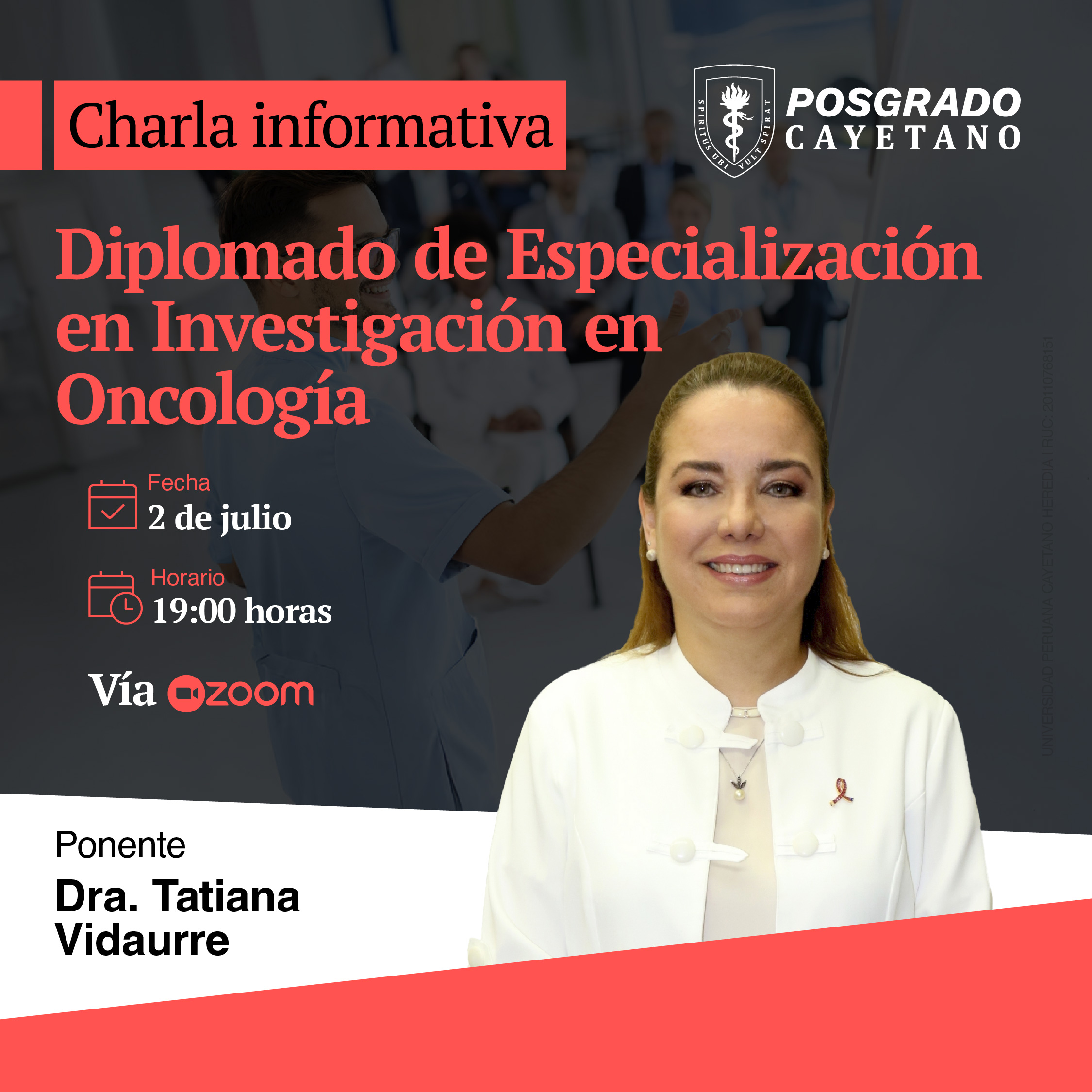Charla informativa: Diplomado de Especialización en Investigación en Oncología