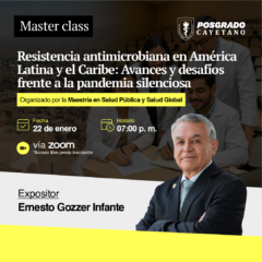 Master Class – Resistencia antimicrobiana en América Latina y el Caribe: avances y desafíos frente a la pandemia silenciosa