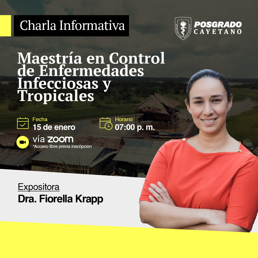 Charla Informativa – MaestrÃa en Control de Enfermedades Infecciosas y Tropicales