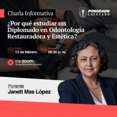 Charla Informativa – ¿Porqué estudiar un diploma en Odontología Restauradora y Estética?