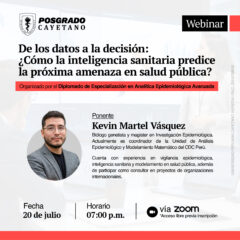 Webinar: De los datos a la Decisión; como la Inteligencia Sanitaria predice la próxima amenaza en salud pública