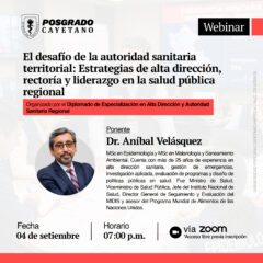 Webinar – El Desafío de la Autoridad Sanitaria Territorial: Estrategias de alta dirección, rectoría y liderazgo en la salud pública regional